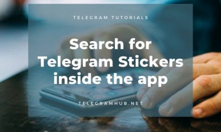 How to search for Telergam Stickers inside Telegram app for Android, iPhone
